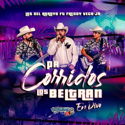 Pa Corridos los Beltran (En Vivo)'s cover