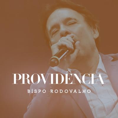 Providência By Bispo Rodovalho's cover