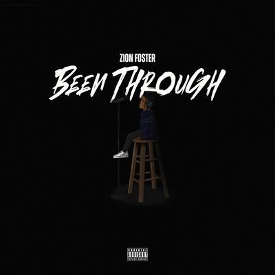 Been Through By Zion Foster's cover