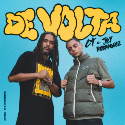 De Volta By CT, Jef Rodriguez's cover