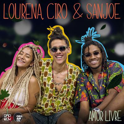 Amor Livre By Rap Box, San Joe, Lourena, Orgânico, SóCIRO's cover