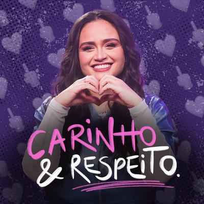 Carinho E Respeito By Luiza Martins's cover