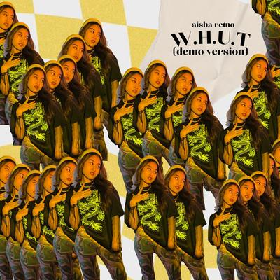 W.H.U.T (Demo Version)'s cover