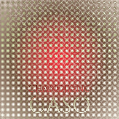 Changjiang Caso's cover