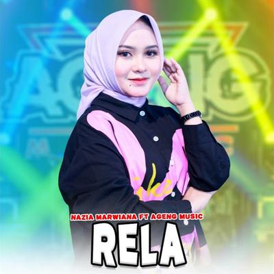 Rela By Nazia Marwiana, Ageng Music's cover