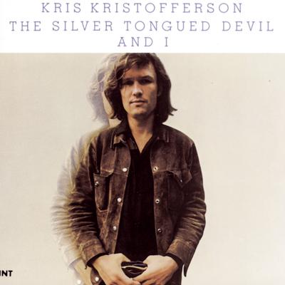 The Silver Tongued Devil and I By Kris Kristofferson's cover