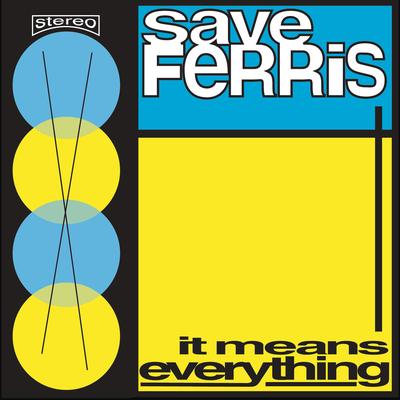 The World Is New By Save Ferris's cover
