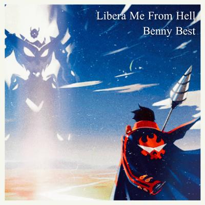 Libera Me From Hell's cover