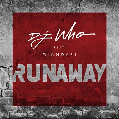 Runaway By DJ Who, Giandari's cover