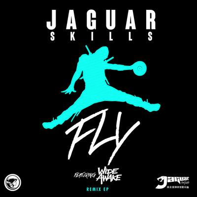 FLY (feat. WiDE AWAKE) (Original Sin Remix) By Jaguar Skills, WiDE AWAKE's cover