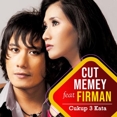 Cukup 3 Kata (feat. Firman)'s cover