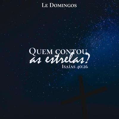 Quem Contou as Estrelas? By Le Domingos's cover