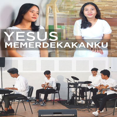 Yesus Memerdekakanku's cover