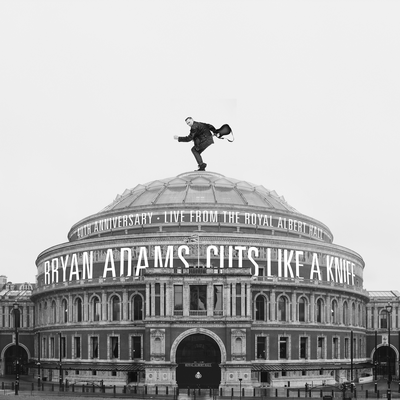 Cuts Like A Knife - 40th Anniversary, Live From The Royal Albert Hall's cover