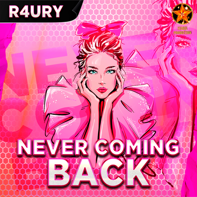 Never Coming Back By R4URY's cover