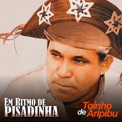 Crente Celular By Toinho de Aripibú's cover