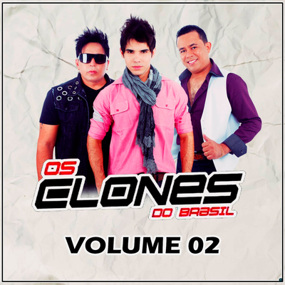 Ver se Não Some By Os Clones do Brasil's cover