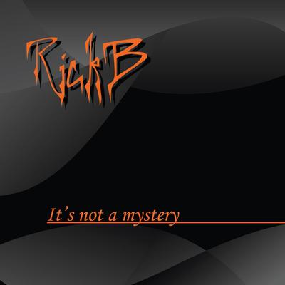 It's Not a Mystery's cover