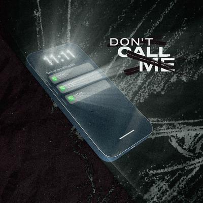 DON'T CALL ME By DAN 01, NINE, Viper's cover