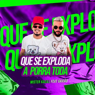 Que Se Exploda a A Porra Toda By Banda A Tropa, Forró du Gavião's cover