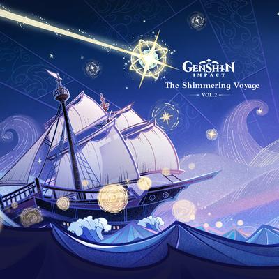 Genshin Impact - The Shimmering Voyage, Vol. 2 (Original Game Soundtrack)'s cover