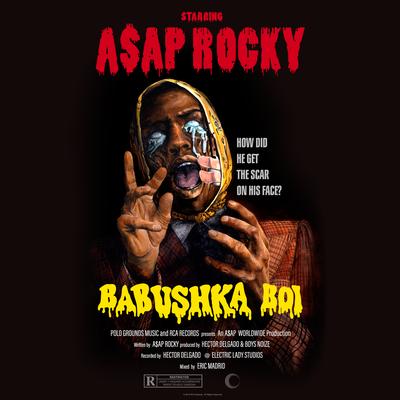 Babushka Boi By A$AP Rocky's cover