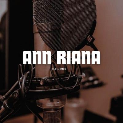 Ann Riana's cover