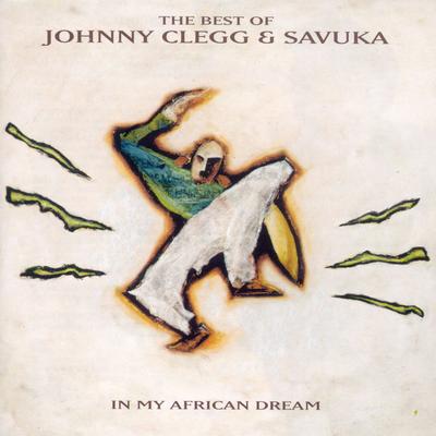 Scatterlings of Africa By Johnny Clegg, Savuka's cover