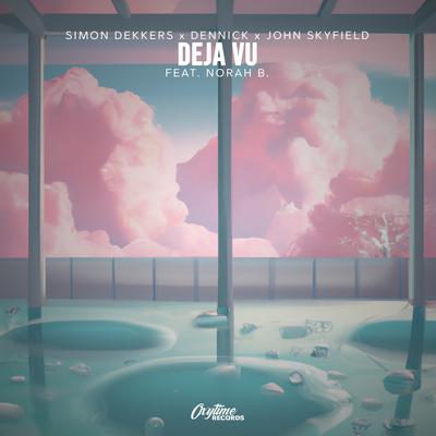 Deja Vu By Simon Dekkers, DENNICK, John Skyfield, Norah B.'s cover