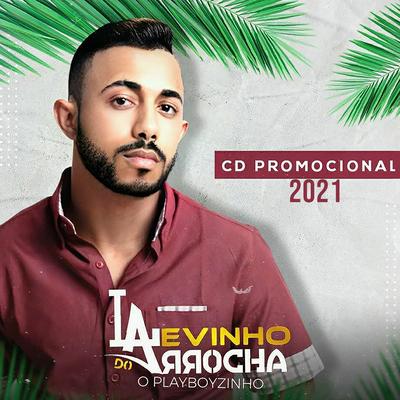 Ele Não Vai Mudar By LEVINHO DO ARROCHA's cover