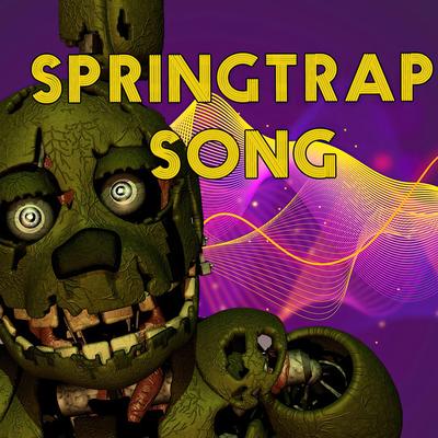 Springtrap Song - "La Canción de Springtrap de Five Nights at Freddy's"'s cover