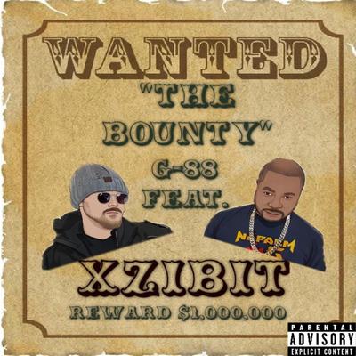 The Bounty By G-88, Xzibit's cover