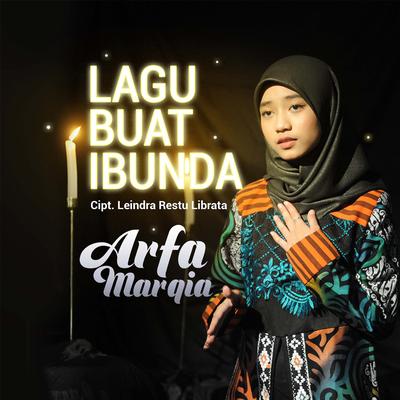 Lagu Buat Ibunda's cover