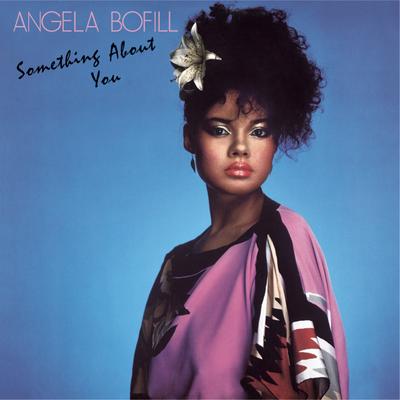 You Should Know by Now By Angela Bofill's cover