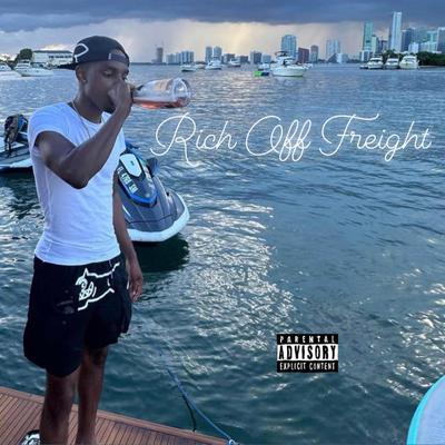 Rich Off Freight's cover