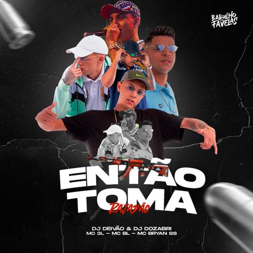 Então Toma Rajadão's cover