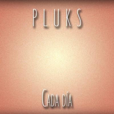 Pluks's cover