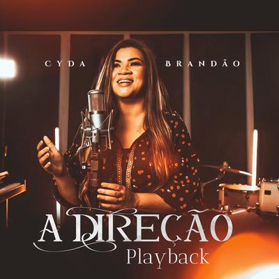 A Direção (Playback)'s cover