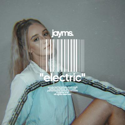 Electric (VIP Mix) By Jayms's cover