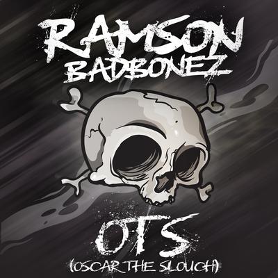 October - O. T. S. (Oscar the Slouch) By Ramson Badbonez, Fliptrix, Rag'n'Bone Man, Row D's cover