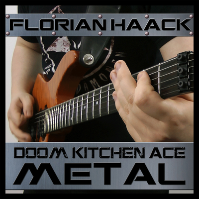 Kitchen Ace (from "Doom") [Metal Version] By Florian Haack's cover
