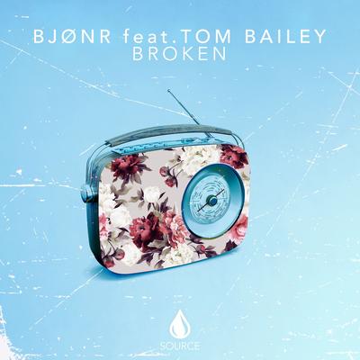 Broken (feat. Tom Bailey) By Tom Bailey, Bjonr's cover