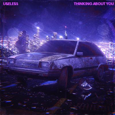 thinking about you By U$ELE$S's cover