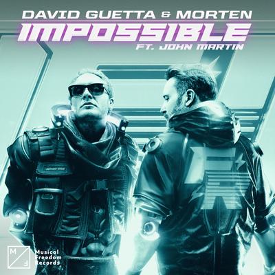 Impossible (feat. John Martin) By David Guetta, MORTEN, John Martin's cover