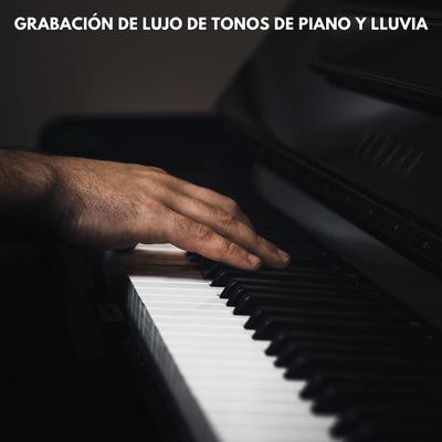 Grabación De Lujo De Tonos De Piano Y Lluvia's cover