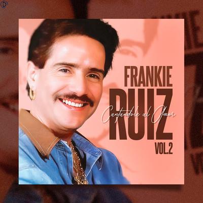 Tú Con El By Frankie Ruíz's cover