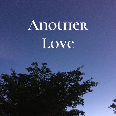 Another Love By Peter Odell's cover