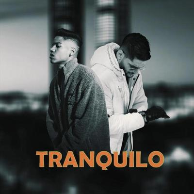 Tranquilo (feat. Kalem)'s cover