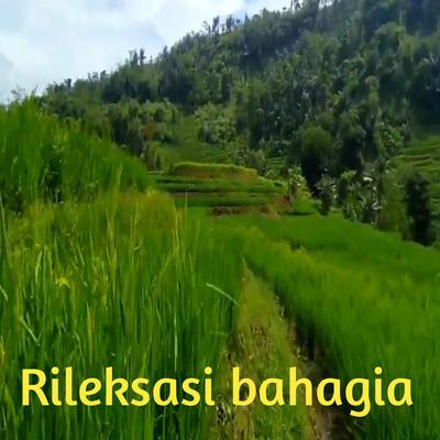 Rileksasi Bahagia's cover