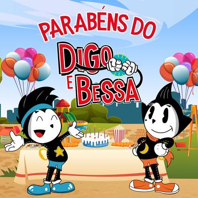 Parabéns do Digo e Bessa By Digo e Bessa's cover